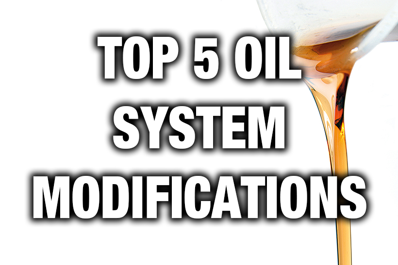 Best 5 Oil System Modifications Fast Car