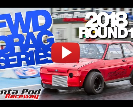 FWD DRAG SERIES 2018 - ROUND 1